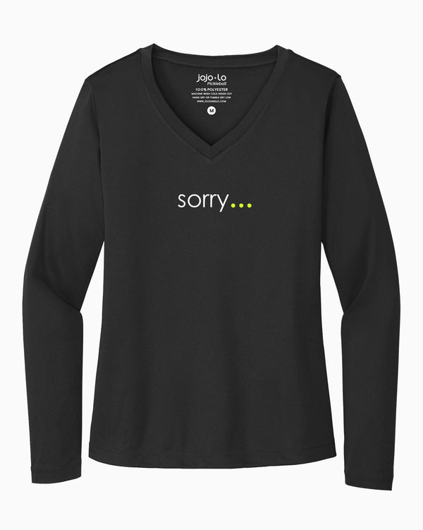 Sorry Not Sorry Pickleball Long Sleeve Women's Black Performance Fabric